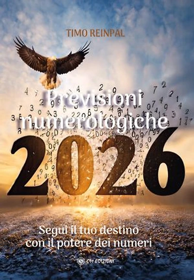 Previsioni Numerologiche 2026: Segui il tuo destino con il potere dei numeri