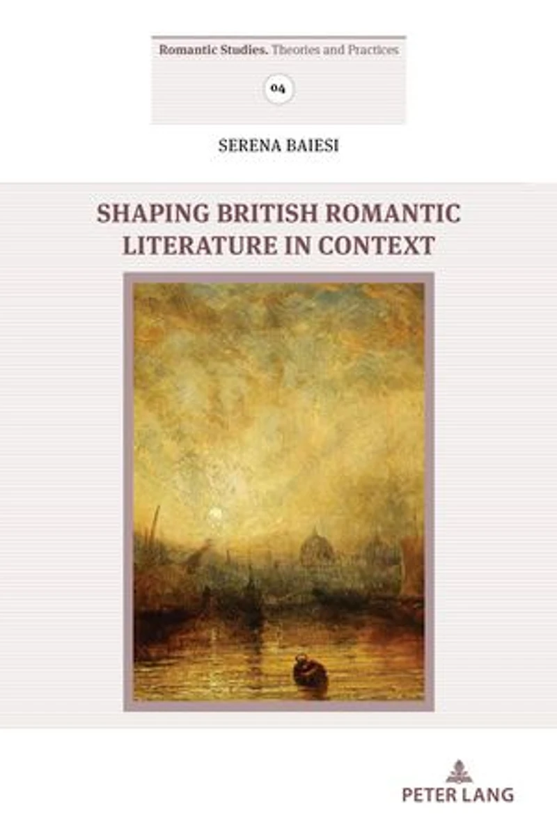 Shaping British Romantic Literature Context