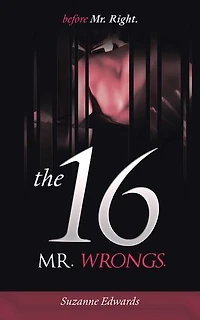 Before Mr Right, the 16 Wrongs