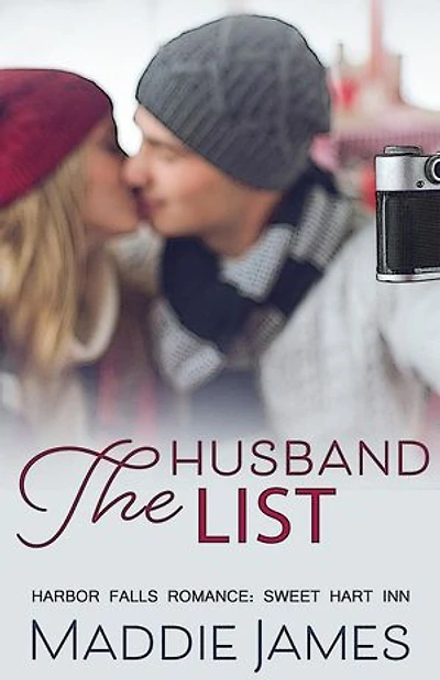 The Husband List: Sweet Hart Inn at Harbor Falls, #7