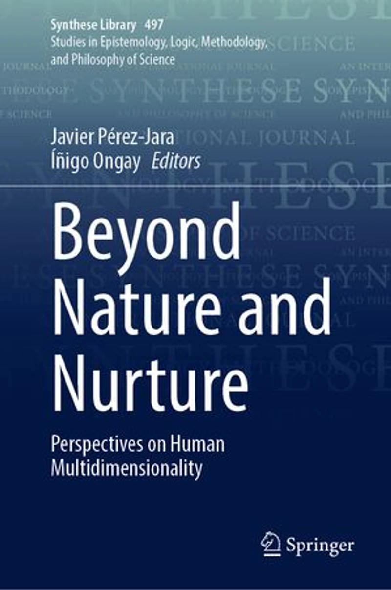 Beyond Nature and Nurture: Perspectives on Human Multidimensionality