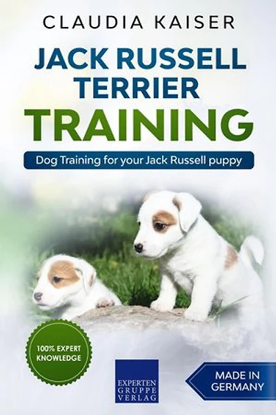 Jack Russell Terrier Training: Dog Training for Your Jack Russell Puppy: Jack Russell Terrier Training, #1