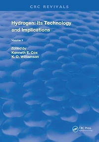 Hydrogen: Its Technology and Implication: Transmission Storage - Volume II