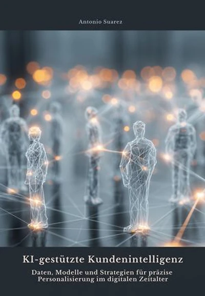 KI-gestützte Kundenintelligenz: Daten, Modelle und Strategien für präzise Personalisierung im digitalen Zeitalter