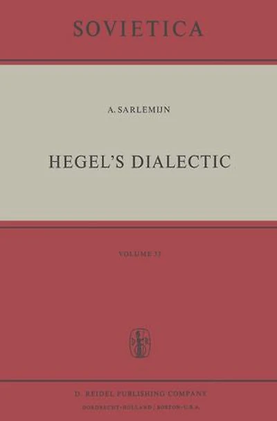 Hegel's Dialectic: Translated from the German by Peter Kirschemann