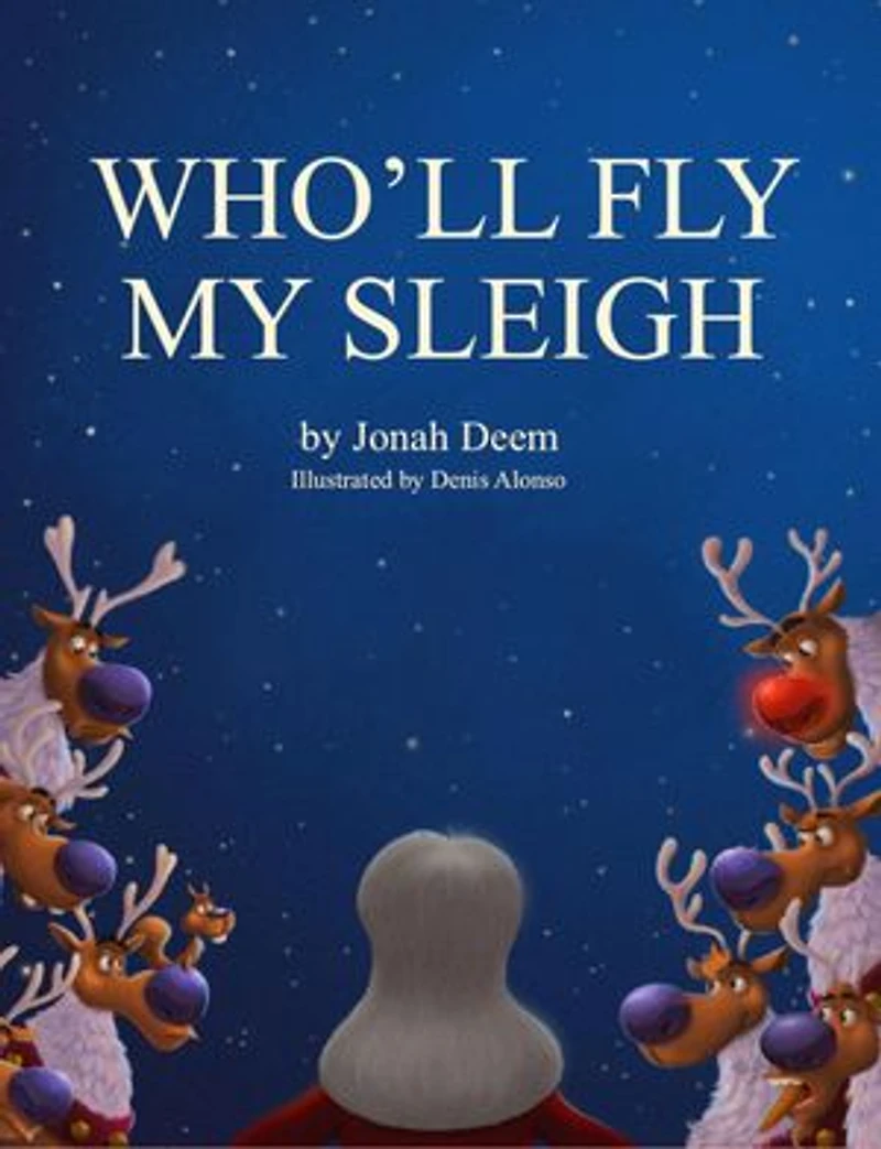Who'll Fly My Sleigh