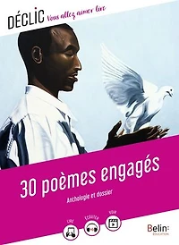 30 poèmes engagés: anthologie et dossier
