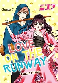 Love on the Runway: Chapter7