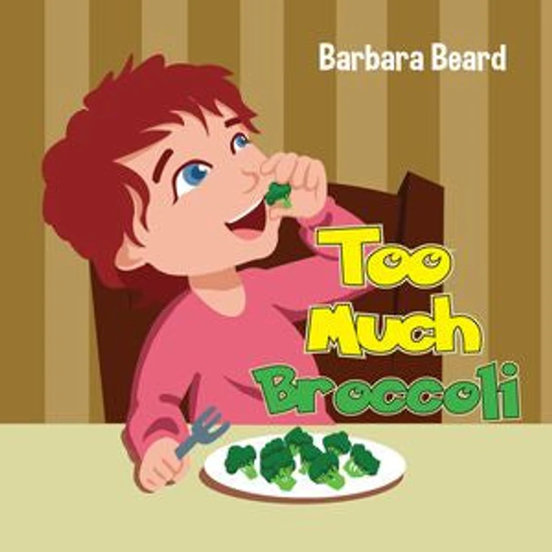 Too Much Broccoli