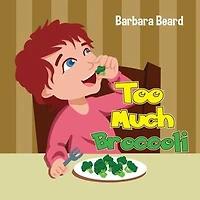 Too Much Broccoli