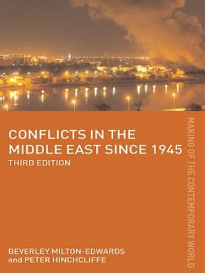 Conflicts the Middle East Since 1945