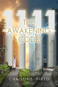 1111 The Awakening Code: The Awakening Code