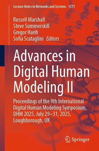 Advances Digital Human Modeling II: Proceedings of the 9th International Symposium, DHM 2025, July 29-31, Loughborough, UK