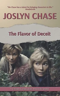 The Flavor of Deceit: Cathryn Harcourt Mysteries, #7