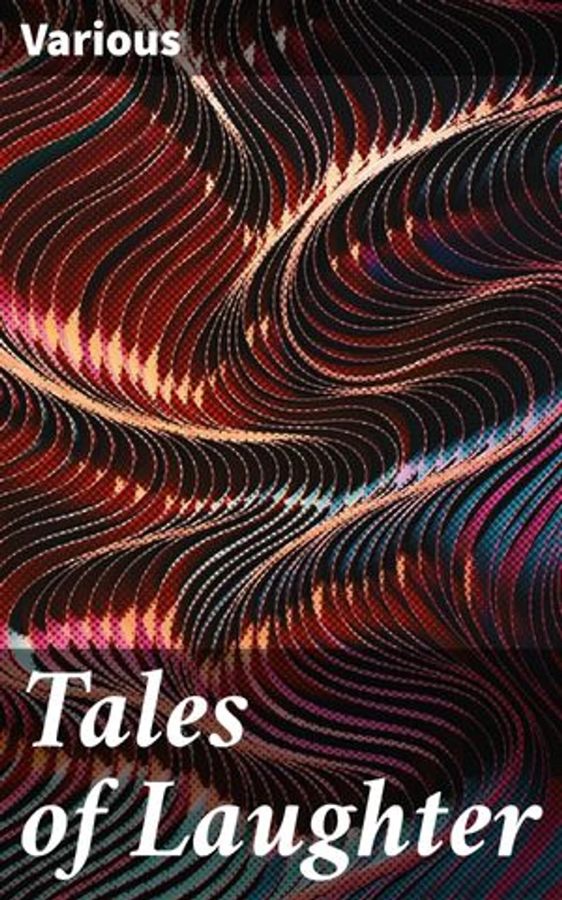 Tales of Laughter: A third fairy book