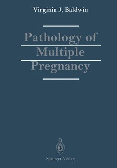 Pathology of Multiple Pregnancy