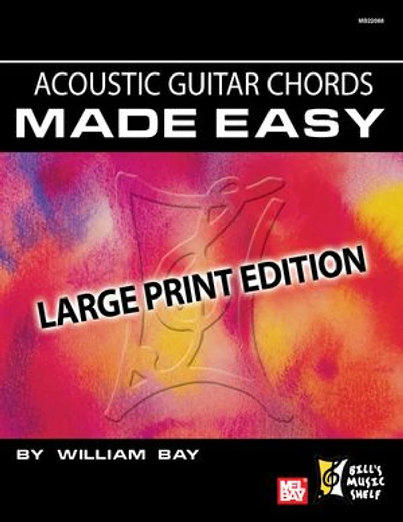 Acoustic Guitar Chords Made Easy: Large Print Edition
