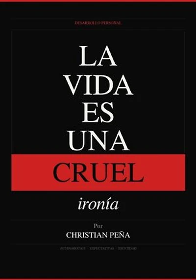 La Vida es una Cruel Ironía: Despertar del Engaño, #11