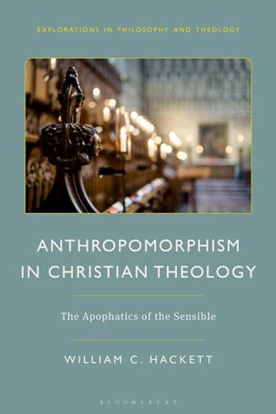 Anthropomorphism Christian Theology: the Apophatics of Sensible