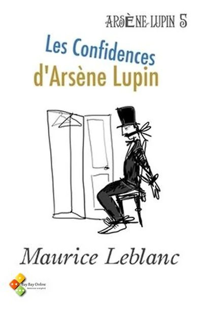 Les Confidences d'Arsène Lupin