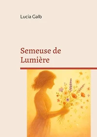 Semeuse de Lumière
