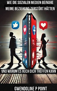Wie die sozialen Medien beinahe meine Beziehung zerstört hätten, und warum es auch dich treffen kann.