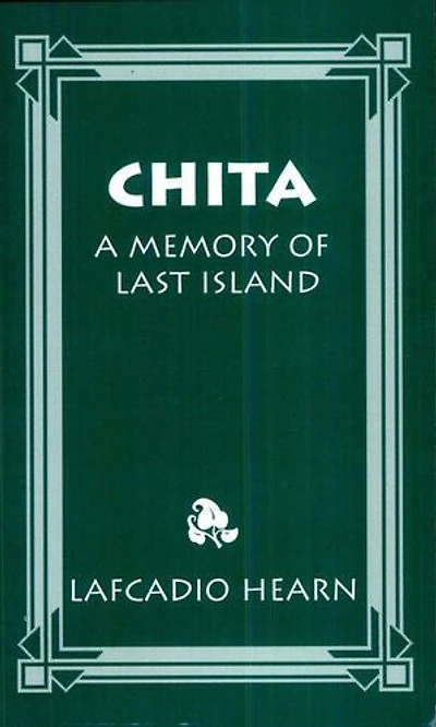 Chita: A Memory of Last Island