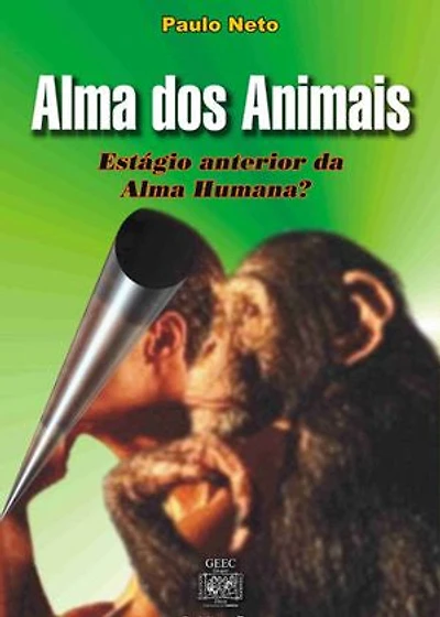 Alma dos animais: Estágio anterior da alma humana ?