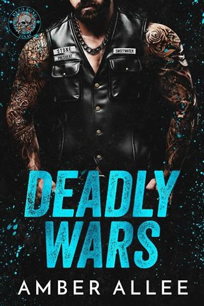 Deadly Wars: Dead Road MC, #1