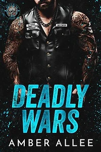 Deadly Wars: Dead Road MC, #1