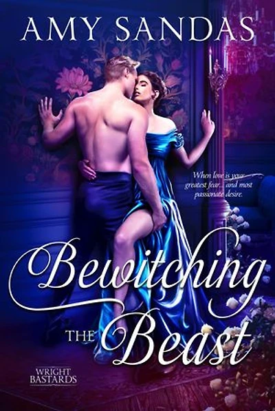 Bewitching the Beast: Wright Bastards, #6