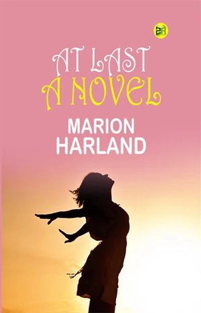 At Last: A Novel