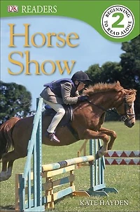 DK Readers: Horse Show