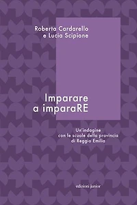 Imparare a imparaRE: Un'indagine con le scuole della provincia di Reggio Emilia