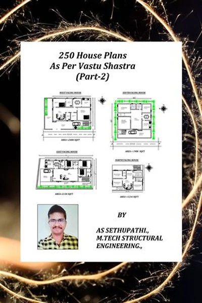 250 House Plans As Per Vastu Shastra (Part