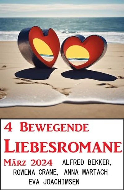 4 Bewegende Liebesromane März 2024