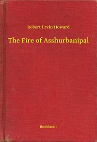 The Fire of Asshurbanipal