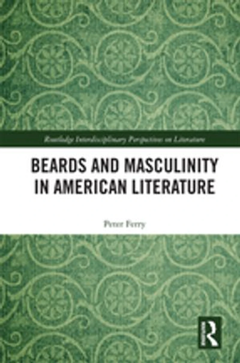 Beards and Masculinity American Literature