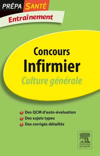 Concours Infirmier Culture générale Entraînement: Entraînement