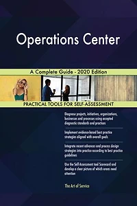 Operations Center A Complete Guide - 2020 Edition