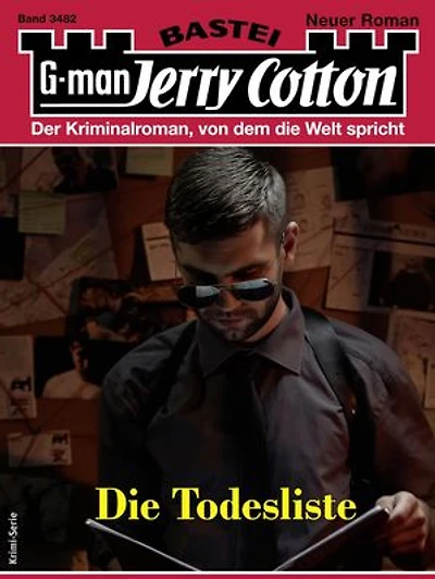 Jerry Cotton 3482: Die Todesliste