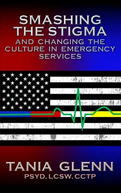 Smashing the Stigma and Changing Culture Emergency Services