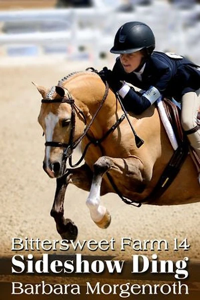 Bittersweet Farm 14: Sindeshow Ding