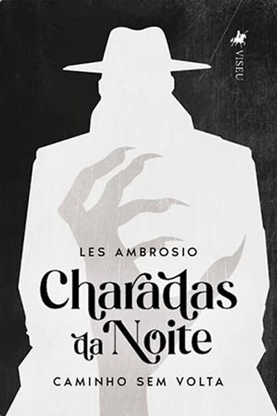 Charadas da noite: Caminho sem volta