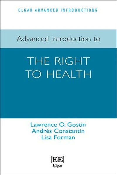 Advanced Introduction to the Right to Health