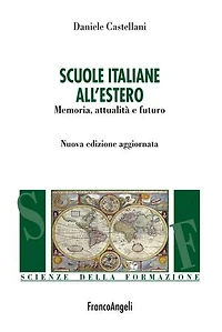Scuole italiane all'estero: Memoria, attualità e futuro