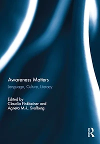 Awareness Matters: Language, Culture, Literacy