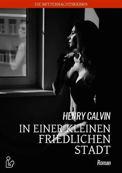 IN EINER KLEINEN FRIEDLICHEN STADT: Der Krimi-Klassiker!
