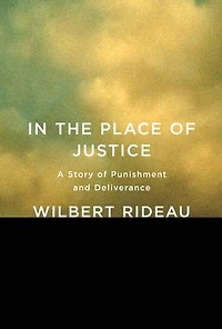 the Place of Justice: A Story Punishment and Redemption