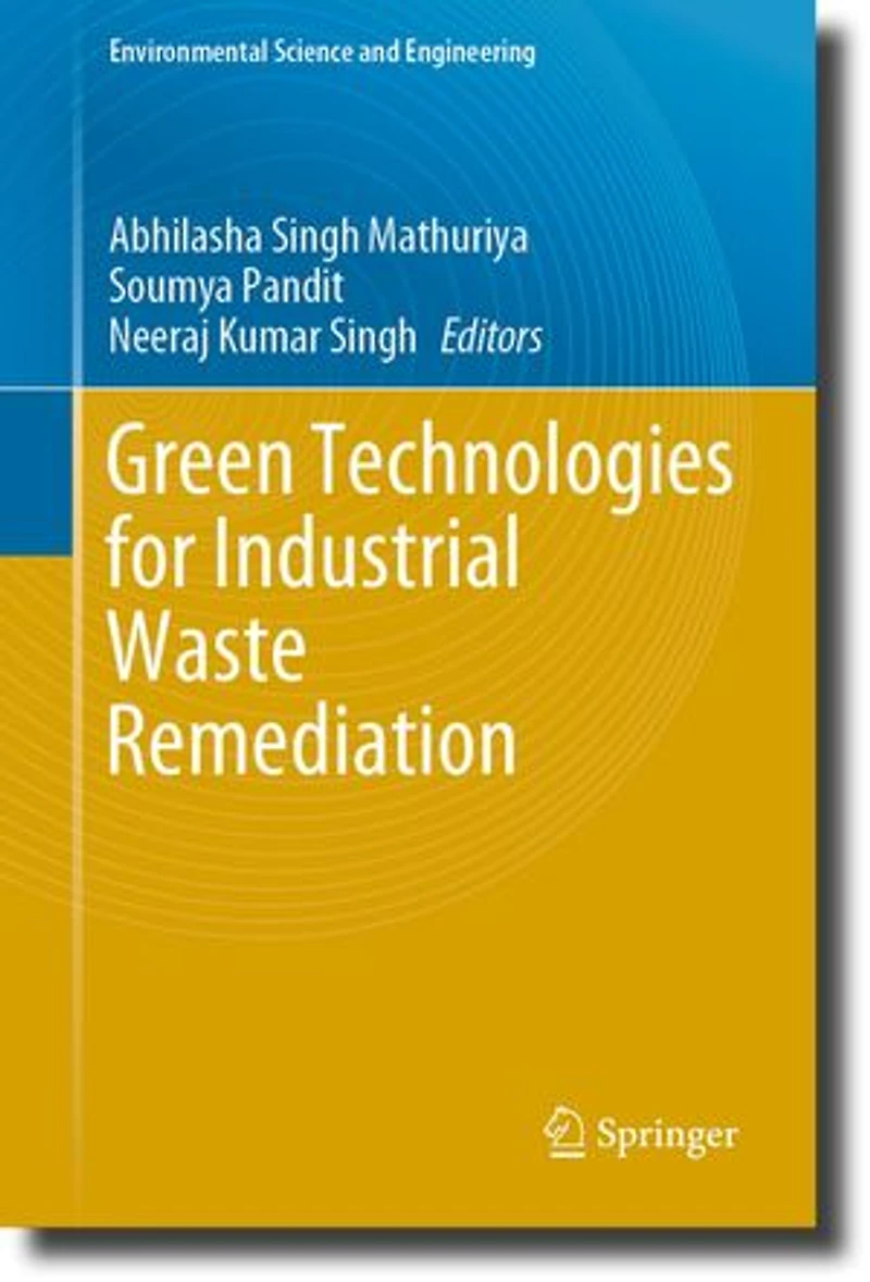 Green Technologies for Industrial Waste Remediation